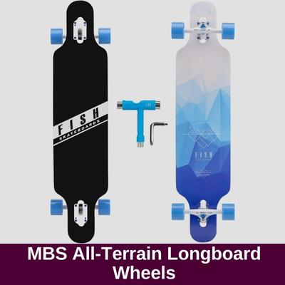 MBS All-Terrain Longboard Wheels
