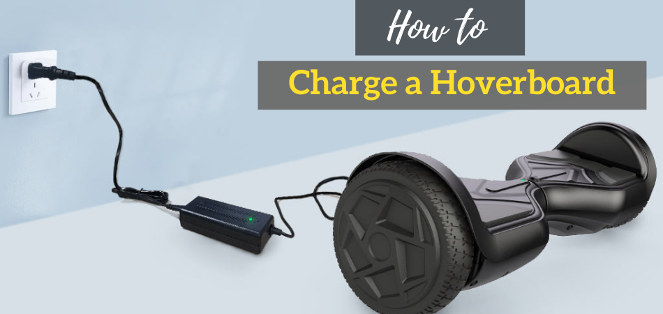 How to Charge a Hoverboard